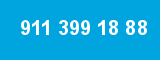 911 399 18 88